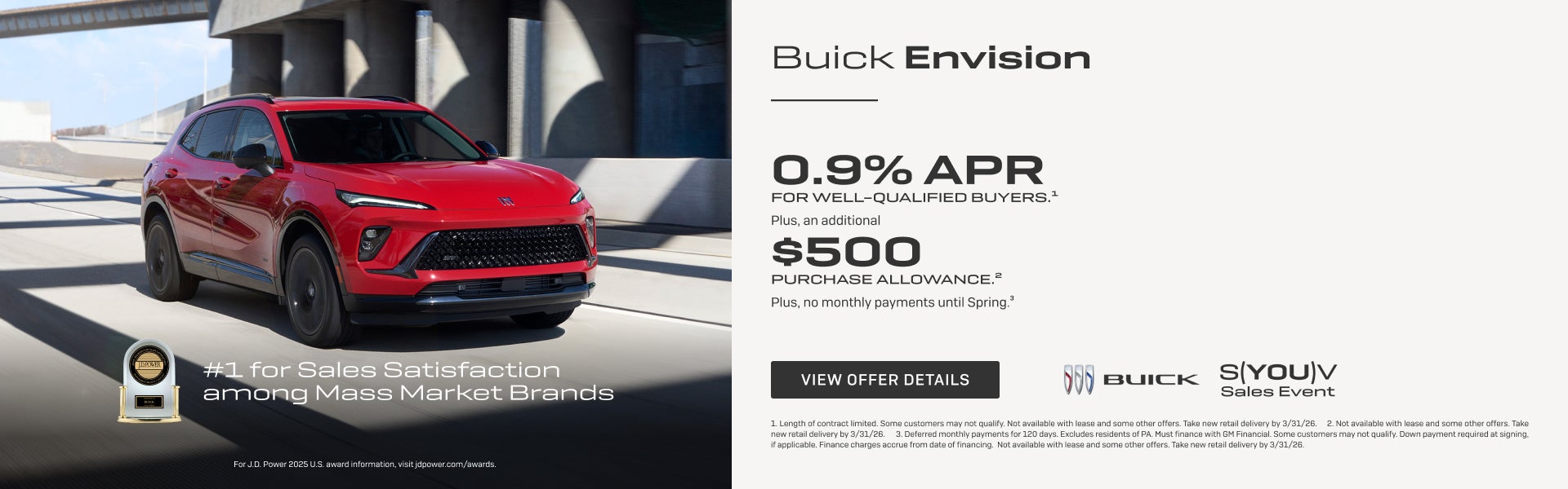 0.9% APR
FOR WELL-QUALIFIED BUYERS.1

Plus, $500 PURCHASE ALLOWANCE.2

Plus, no monthly payments ...