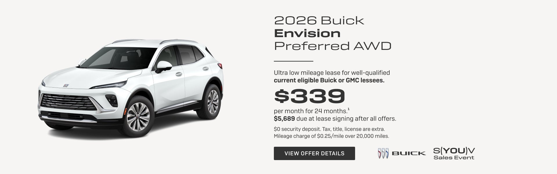 Ultra low mileage lease for well-qualified current eligible Buick or GMC lessees.

$339 per month...